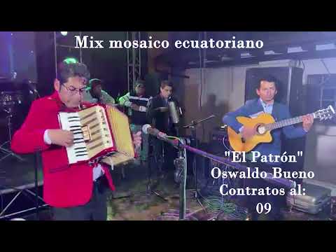 MOSAICO EN ACORDEÓN FIESTERITO CON: OSWALDO BUENO TELF.0985706089