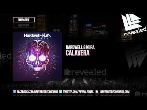 Hardwell & KURA - Calavera [OUT NOW!]