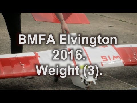 BMFA Elvington 2016 Weight 3