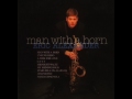 Eric Alexander — "Man with a Horn" [Full Album] 1997 | bernie's bootlegs