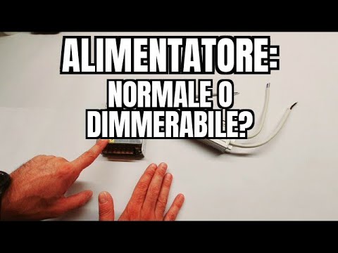 Power supply: NORMAL or DIMMABLE?