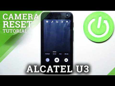 How to Reset Camera Settings in ALCATEL U3 - Reset Camera Configuration