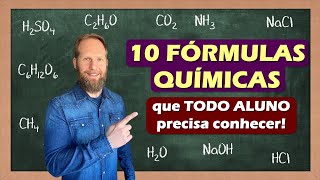 10 FÓRMULAS QUÍMICAS que TODO ALUNO precisa conhecer!
