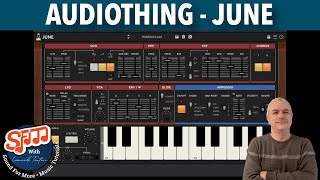 Video thumbnail for UPDATED AudioThing JUNE Analog Synth AUv3  - Demo / Tutorial by SoundForMore Tutorials