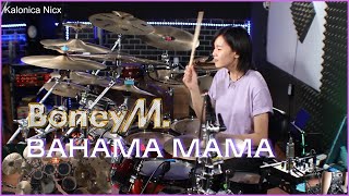 Boney M. - Bahama Mama || Drum cover by KALONICA NICX