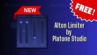 Video thumbnail for NEW FREE Plugin! Alton Limiter by Platone Studio - Sound Demo by VU LUFS