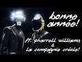 Bonne Ann��e ft. Pharrell Williams and La Compagnie.