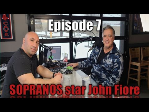 Season 2 Episode 7: Sopranos star "Gigi", John Fiore