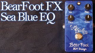 Video thumbnail for BearFoot FX Sea Blue EQ (3-Band Neve-Style EQ) by Joe Perkins