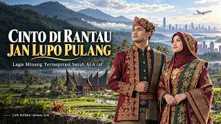Download lagu Cinto di Rantau, Jan Lupo Pulang mp3