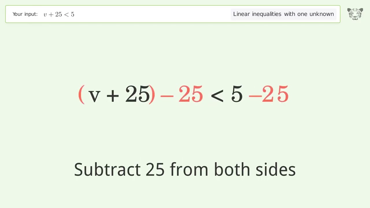 v+25 less than 5 - Solve linear inequalities with one unknown