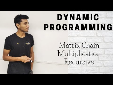 34  Matrix Chain Multiplication Recursive