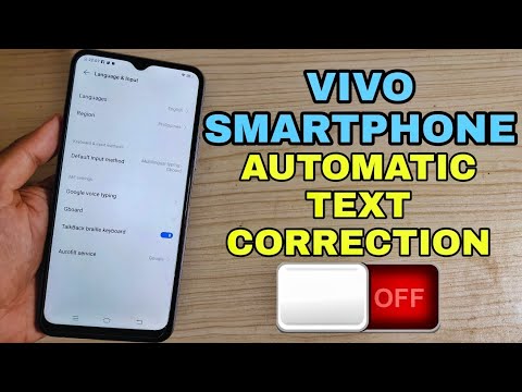 HOW TO TURN OFF AUTO TEXT CORRECTION IN VIVO SMARTPHONE