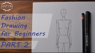 How to draw: a woman body / fashion figure | Fashion drawing for beginners #2 | Justine Leconte