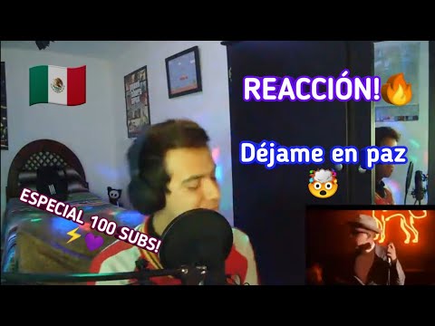 REACCION!🤩 Déjame en Paz - Charles Ans & Gera MX & Nanpa Básico🤯 ESPECIAL 100 SUSCRIPTORES PT. 1⚡️