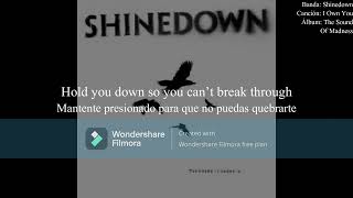 Shinedown - I Own You (Subtitulado Inglés-Español)