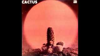 Cactus - Let Me Swim