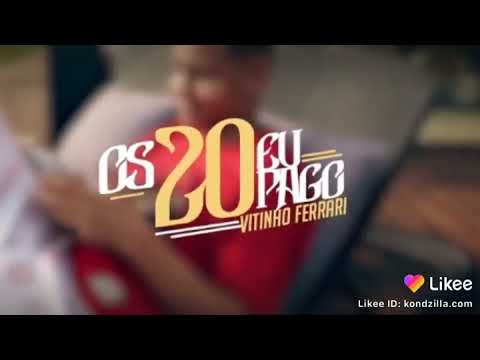 Mc Vitinho Ferrari - os 20 eu pago