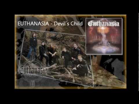 Euthanasia - Euthanasia - Devil´s Child