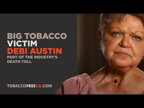 Tobacco Industry Deceit | Big Tobacco Victim Debi Austin (part of the industry's death toll)