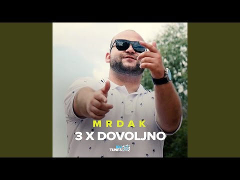3 X Dovoljno