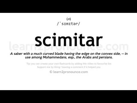 Scimitar pronunciation and definition