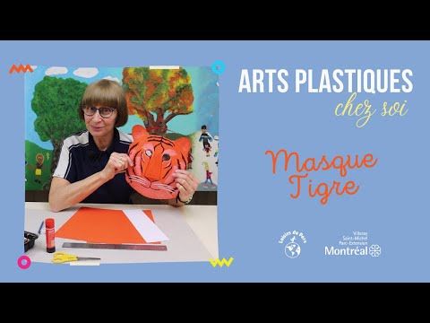 Arts Plastiques Chez Soi - Masque Tigre
