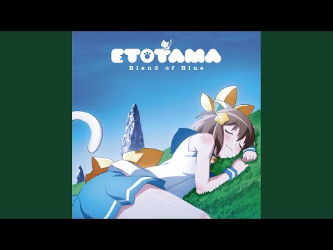 Etotama: Nyankyaku Banrai blue moment Rie Murakawa & Aina Suzuki