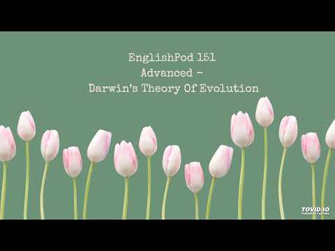 EnglishPod 151 Advanced - Darwin’s Theory Of Evolution