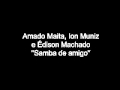 Amado Maita '' Samba de amigo '' - Edison Machado na bateria , 1972