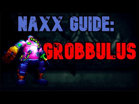 WoW Classic - Naxx Guide: Grobbulus - Clear & Clean