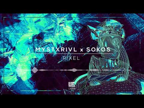 MYSTXRIVL x Sokos - Pixel