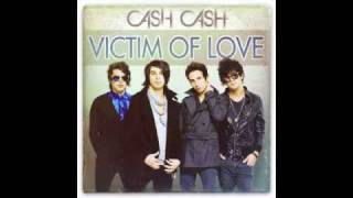 Cash Cash - Victim Of Love
