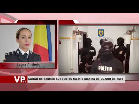 Săltaţi de poliţişti după ce au furat o maşină de 20.000 de euro