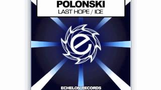 Polonski - Last Hope / Ice