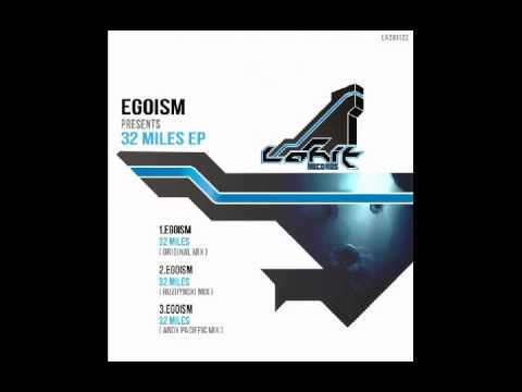 Egoism - 32 Miles (Andy Paciffic Remix)