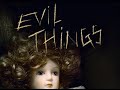 Evil Things ganzer Horrorfilm auf Deutsch in voller Länge, kompletter Horrorfilm auf Deutsch