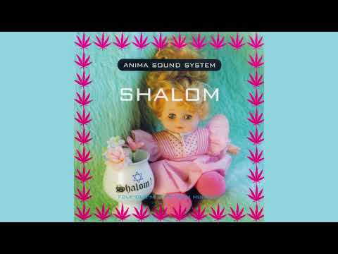 Anima Sound System - Marijuana (Legalize it Version) (Shalom)