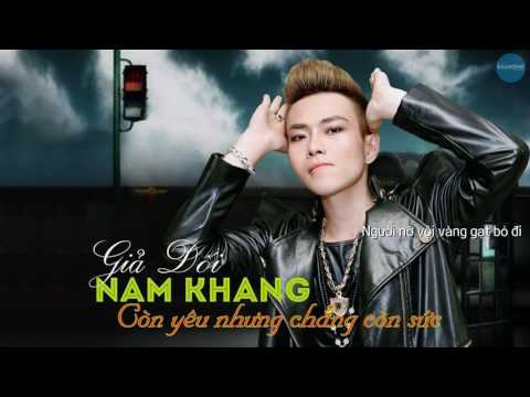 Giả dối - Nam Khang