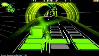 Audiosurf: Time Flies - Somebody Gon Get it