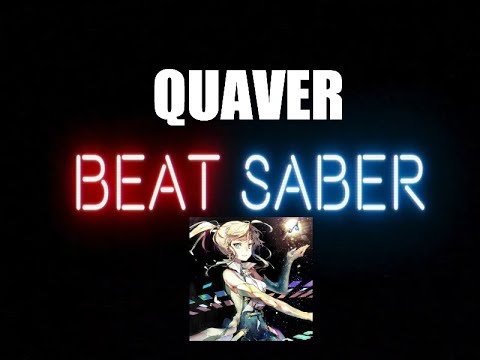 Beat Saber - quaver - dj TAKA - By BananenTropfen