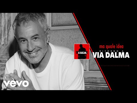 Sergio Dalma - Ma Quale Idea