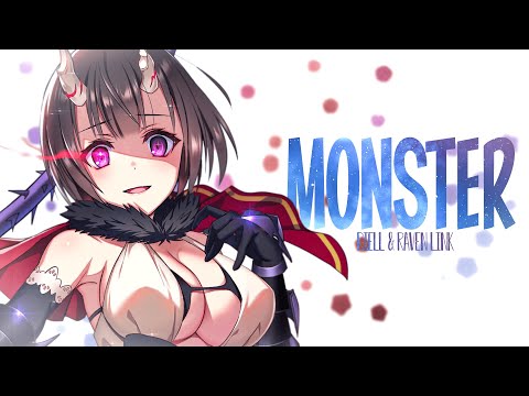 Nightcore - RIELL & Raven Link - Monster (Lyrics)