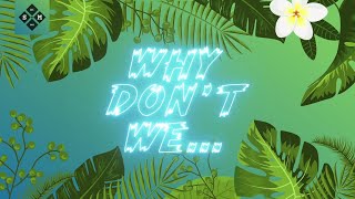 Tobias Fagerstrom - Why Don't We