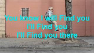 Lyrics We The Kings - Find You There
