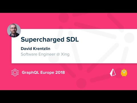 Supercharged SDL - David Krentzlin @ GraphQL Europe 2018