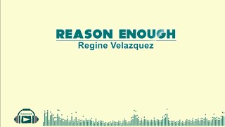 Reason Enough by Regine Velasquez (KARAOKE)