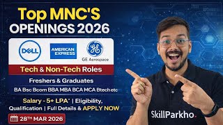 Dell, GE Aerospace, American Express | Top MNC Jobs & Internship 2026 | Apply Now