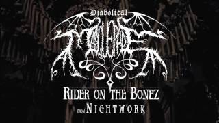 Diabolical Masquerade - Rider on the Bonez (from Nightwork)
