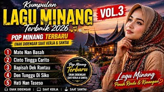 Download lagu Kumpulan Lagu Minang Terbaik 2026 🎶 Pop Minang Terbaru Enak Didengar Saat Kerja & Santai Vol.3 mp3 Download lagu Kumpulan Lagu Minang Terbaik 2026 🎶 Pop Minang Terbaru Enak Didengar Saat Kerja & Santai Vol.3 mp3
